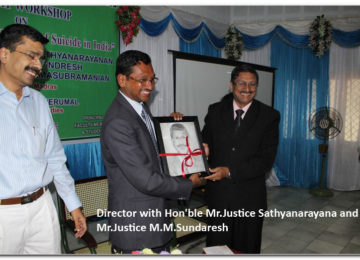 Director with Hon'ble Mr.Justice Sathyanarayana and Mr.Justice M.M.Sundaresh